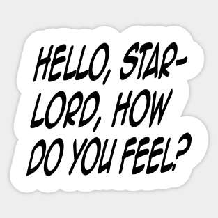 How Do You Feel? Sticker